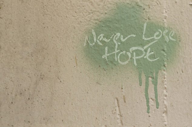 Graffiti with the inspirational message of "Never Lose Hope"